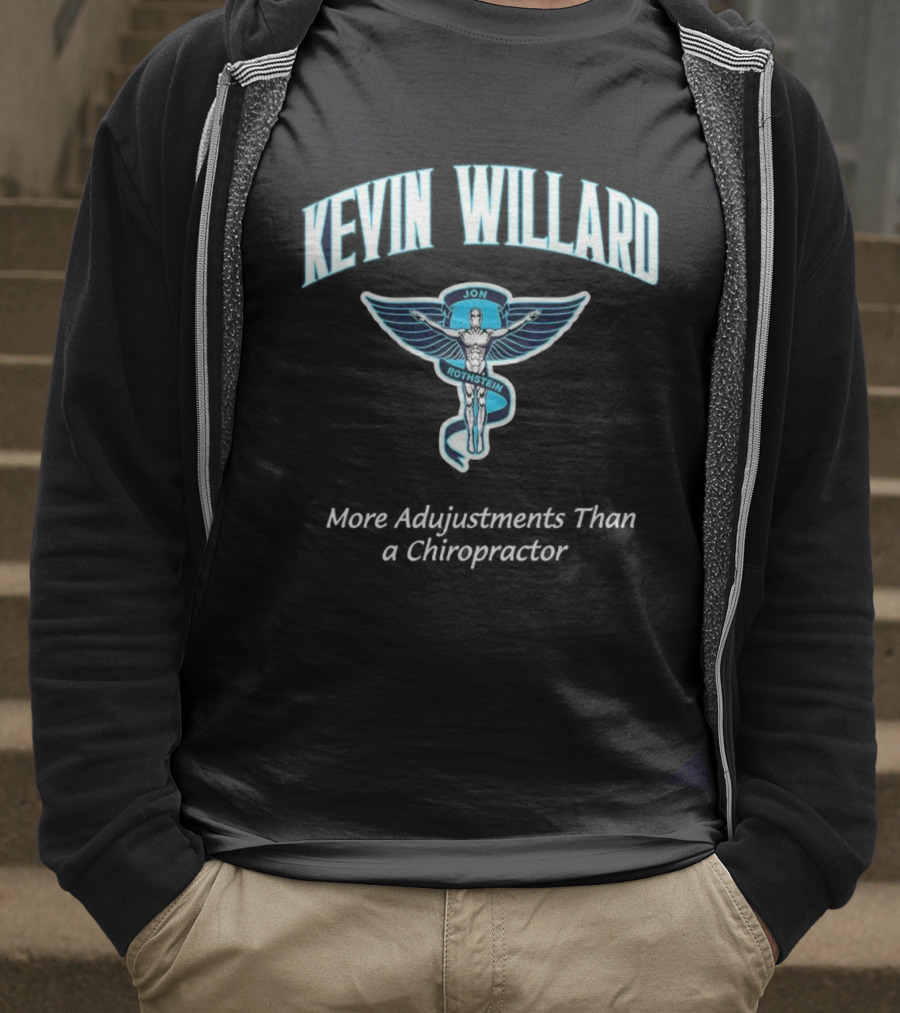 Kevin Willard Jon Rothstein More Adjustments Than A Chiropractor T-Shirt