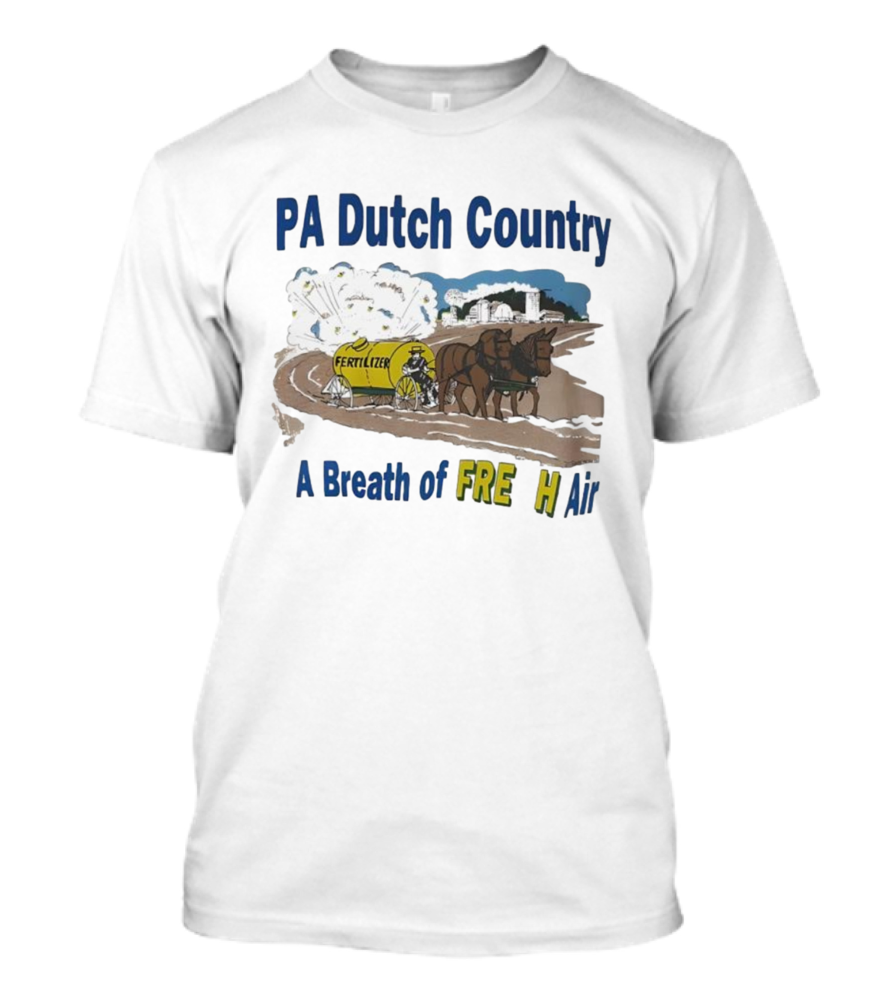 PA Dutch Country A Breath Of Fresh Air Horse-Drawn Fertilizer Vintage Scene T-Shirt