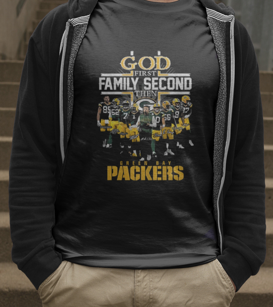 God First Family Second Then Packers NFL Green Bay Football 2025 T-Shirt