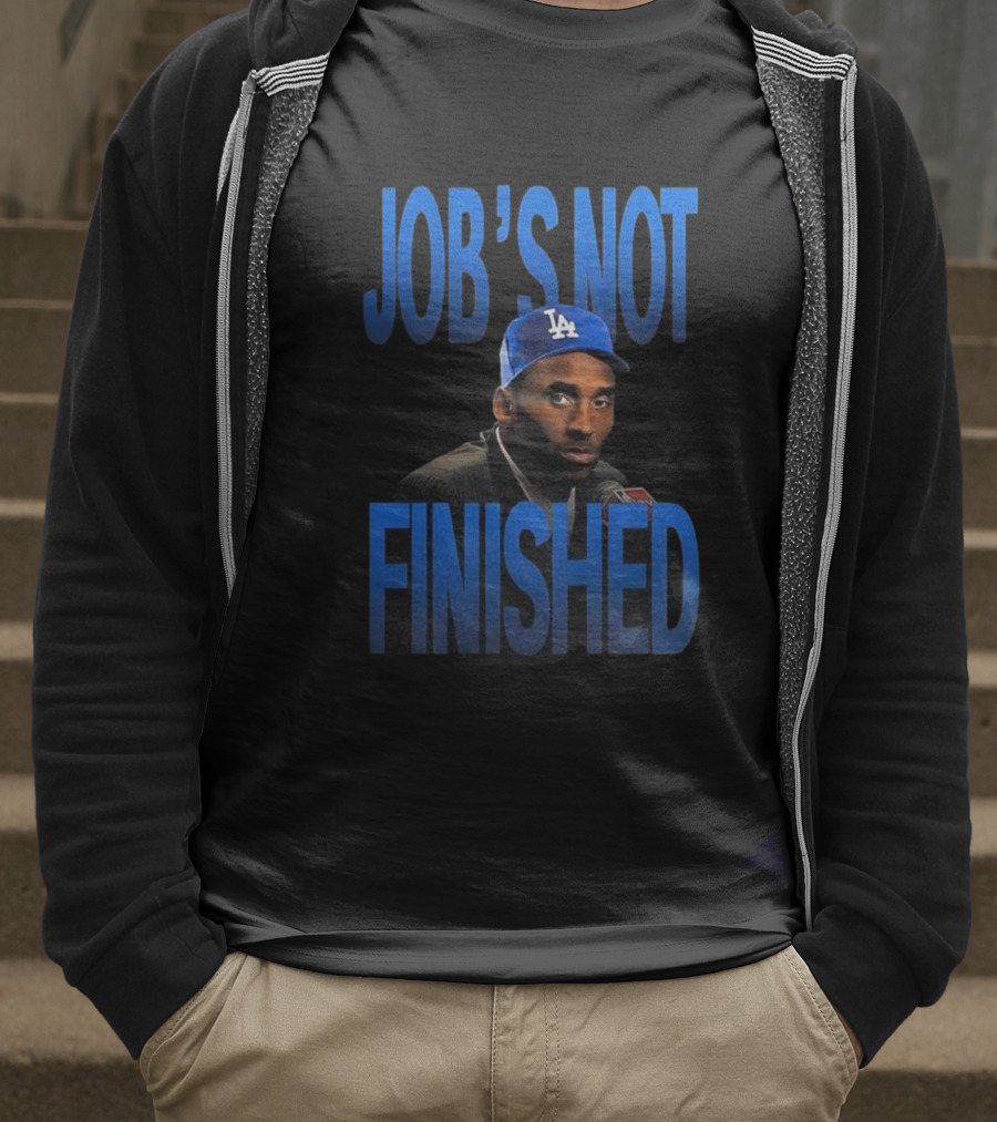 Job's Not Finished Kobe Los Angeles Dodgers 2025 Champions T-Shirt