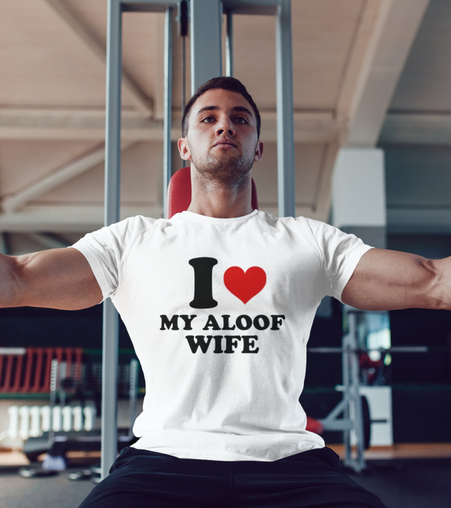 I Heart My Aloof Wife Love Statement T-Shirt