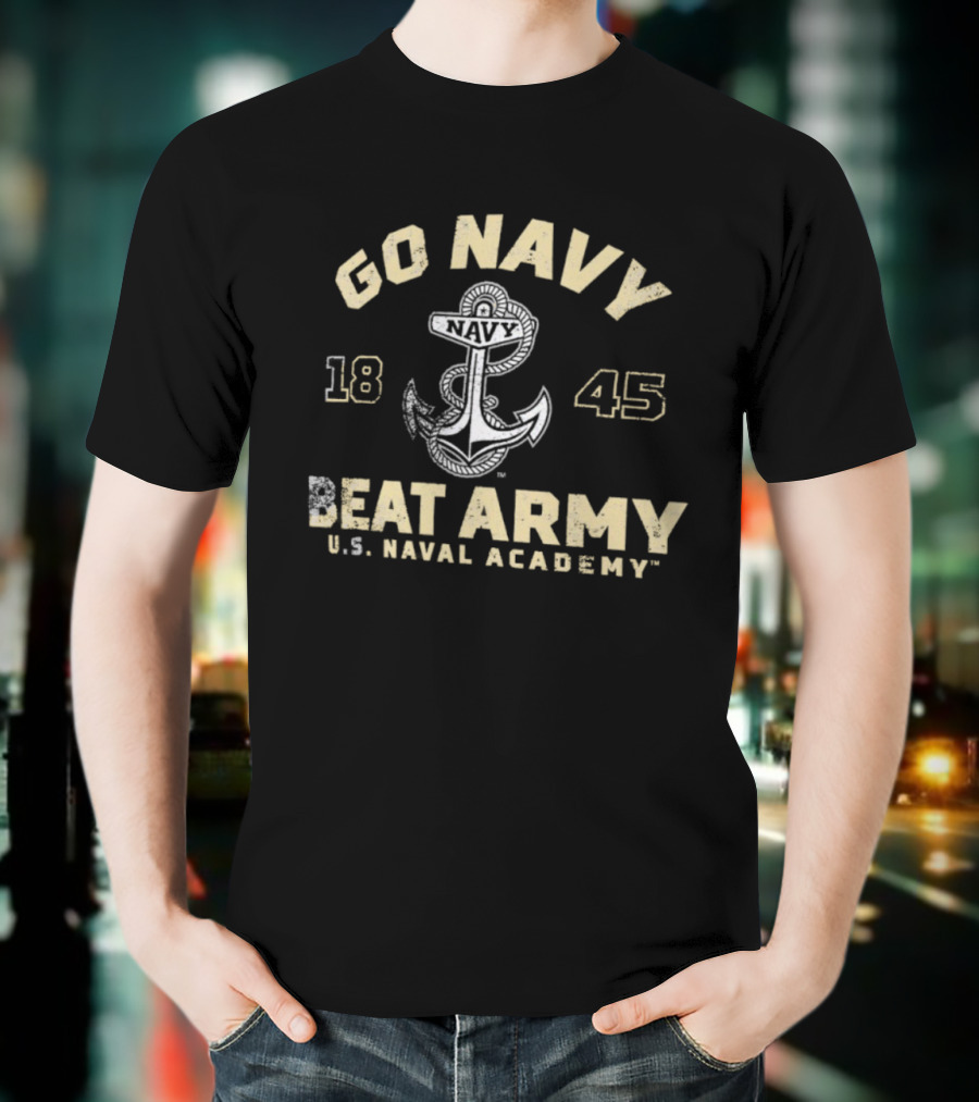 Go Navy Beat Army US Naval Academy 1845 Anchor Logo T-Shirt