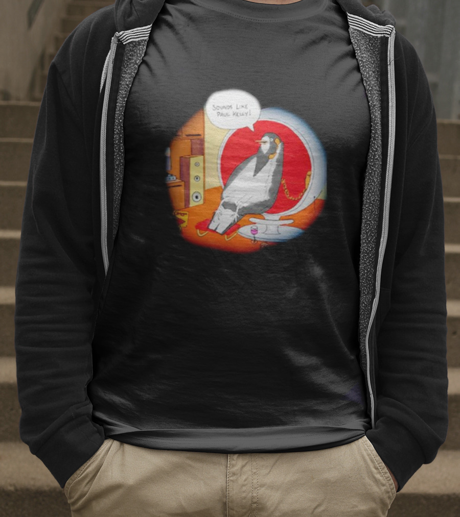 Sounds Like Paul Kelly Penguin Listening To Music In Modern Room T-Shirt