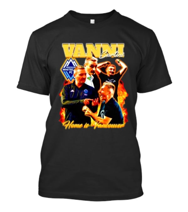 Vanni Sartini Vancouver Whitecaps FC Home Is Vancouver Bootleg T-Shirt
