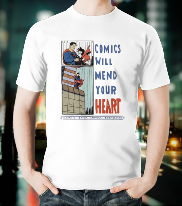Comics Will Mend Your Heart Comic Book Couples Counseling Iconic Characters Embrace T-Shirt