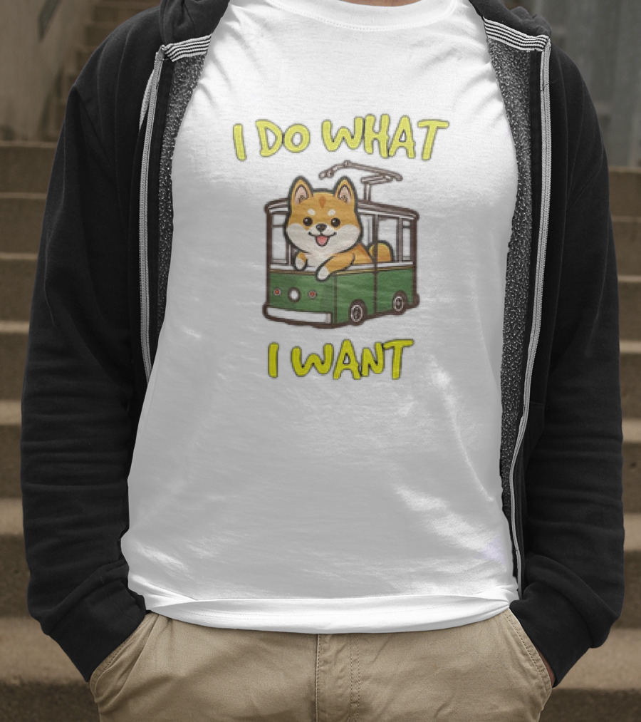 I Do What I Want Shiba Inu Riding A Green Trolley T-Shirt