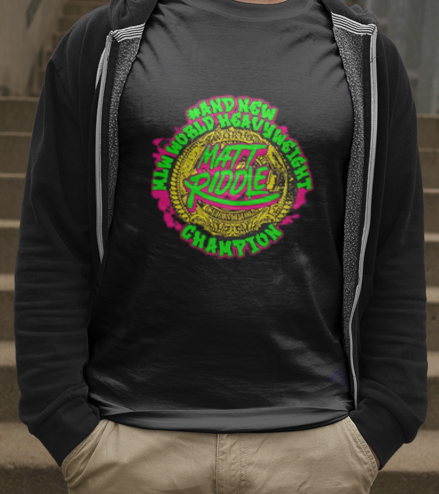 Matt Riddle And New World Heavyweight Champion T-Shirt