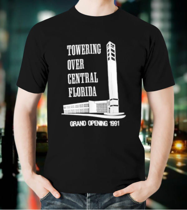 Towering Over Central Florida Grand Opening 1991 Clock Tower Building T-Shirt