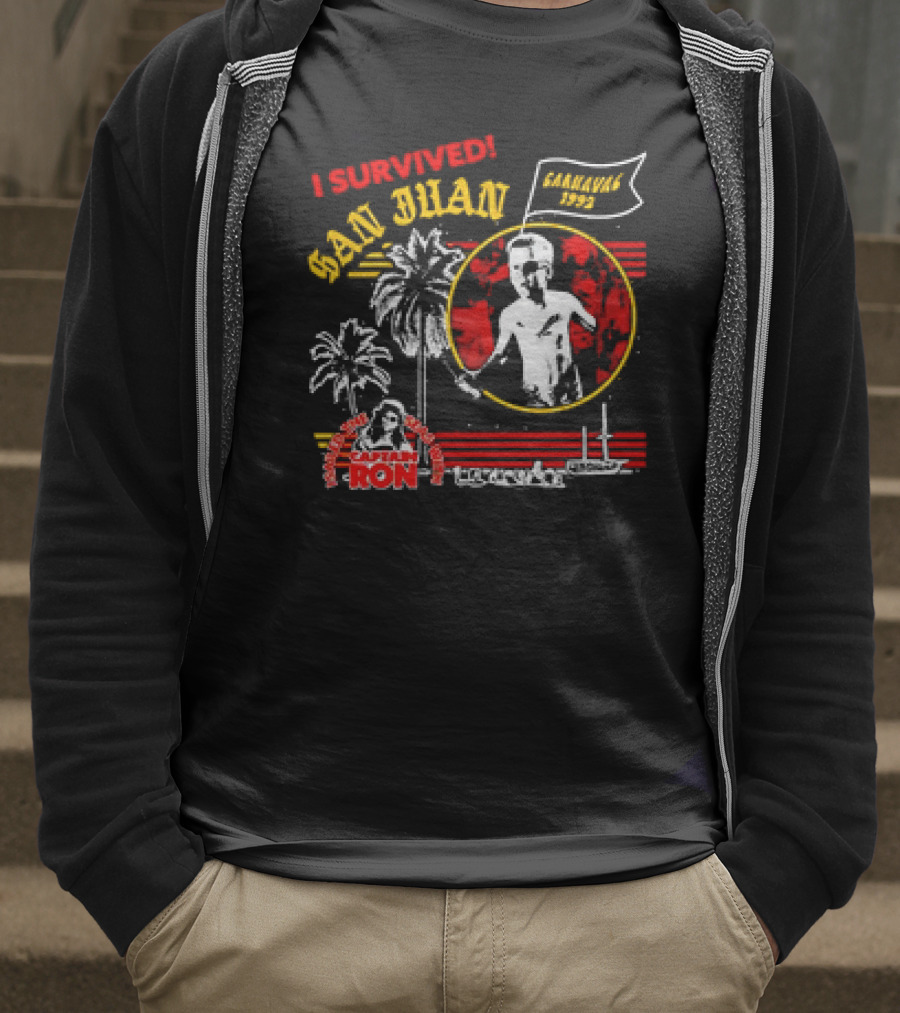 I Survived San Juan Carnaval 1992 Captain Ron Festival Palm Trees Ship Scene T-Shirt