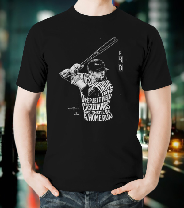 4-0 Ballgame Deep Left Field Castellanos Home Run T-Shirt