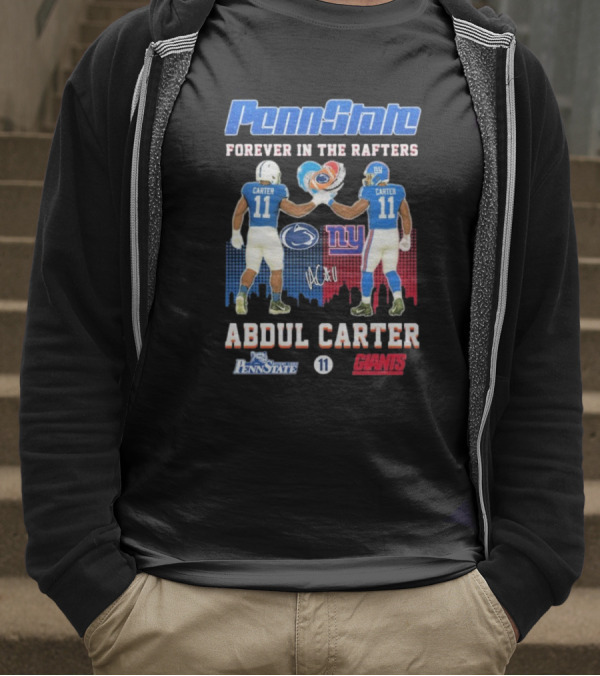 Penn State Forever In The Rafters Abdul Carter 11 New York Giants T-Shirt