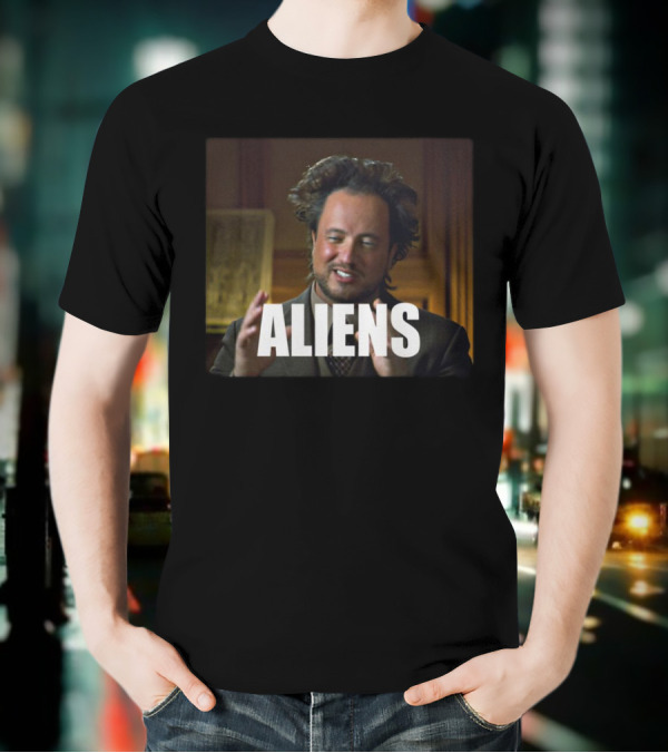 Ancient Aliens Meme Aliens T-Shirt