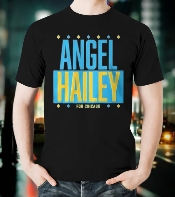 Angel Hailey For Chicago T-Shirt