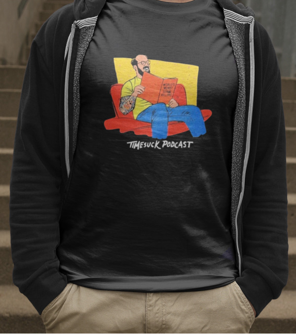 Bad Magic Timesuck Podcast Light Reading World's Worst Serial Killers Sofa T-Shirt