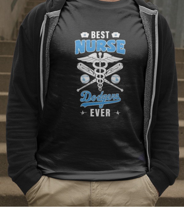 Best Nurse Los Angeles Dodgers Ever T-Shirt