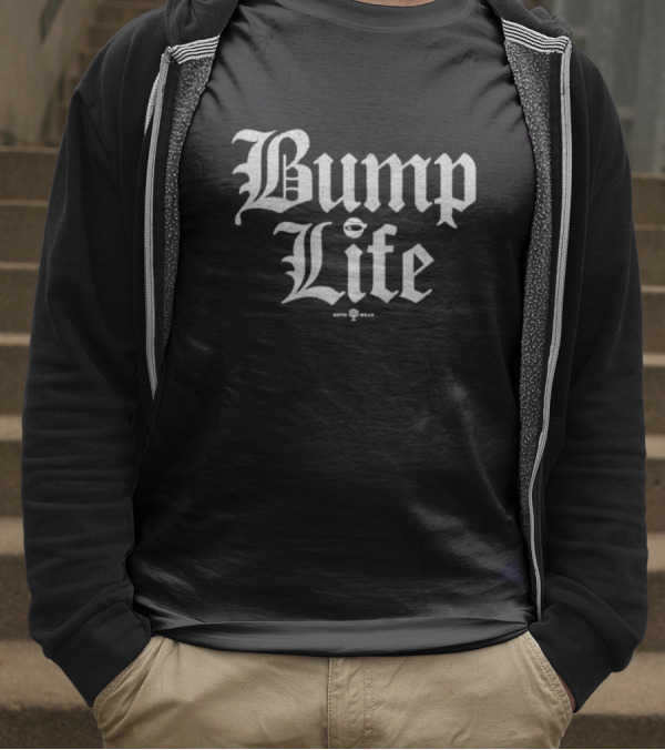 Bump Life Old English Style T-Shirt
