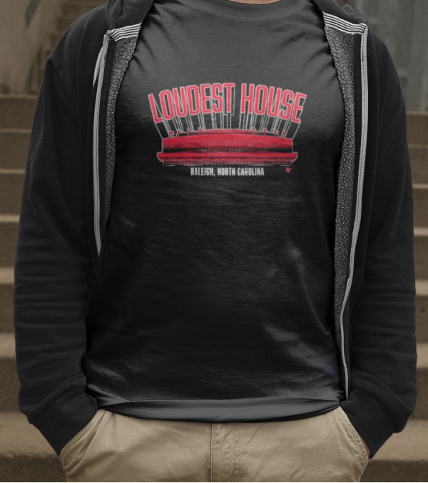 Loudest House Carolina Hurricanes Raleigh North Carolina T-Shirt