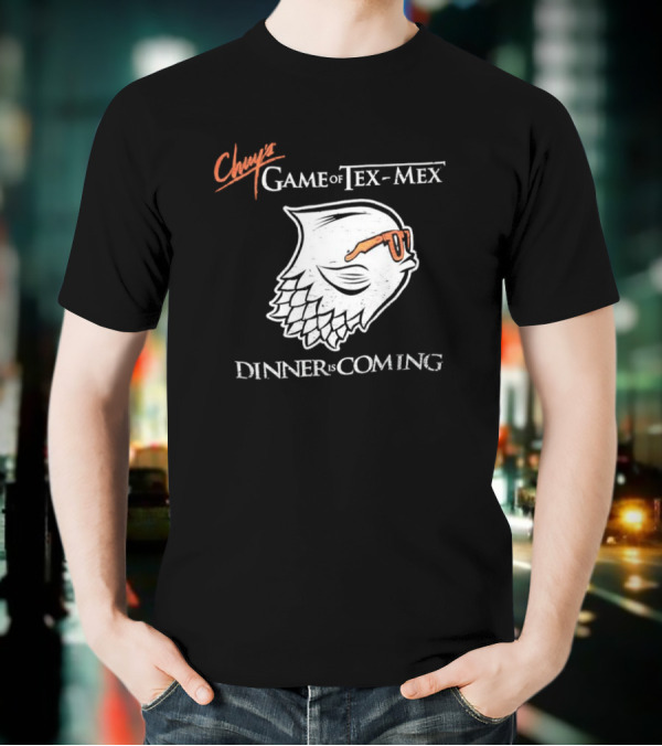 Chuy’s Game Of Tex-Mex Dinner Is Coming Cool Sunglasses Owl Design T-Shirt