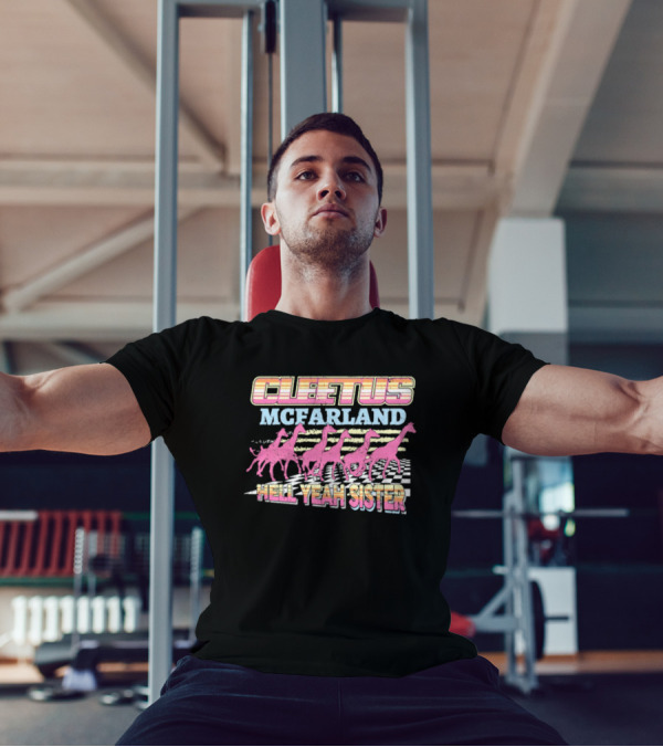 Cleetus McFarland Hell Yeah Sister Racing Dinosaurs T-Shirt