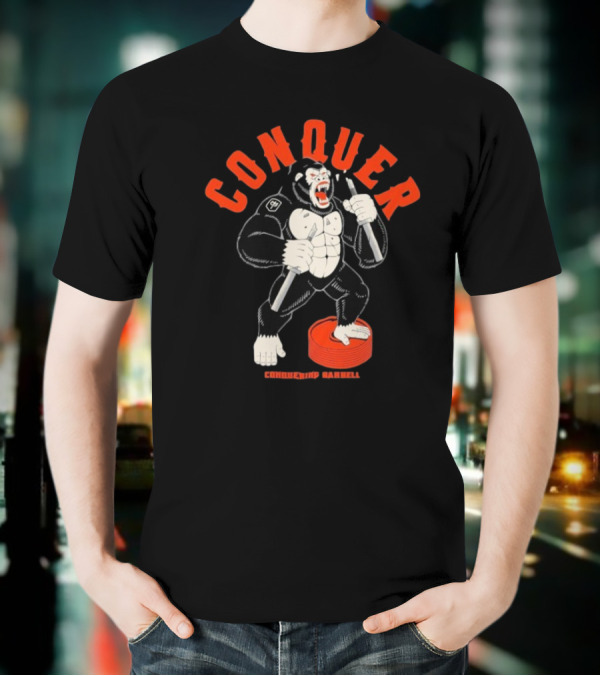 Conquer Raging Gorilla Conquering Barbell Motivational Fitness Apparel T-Shirt