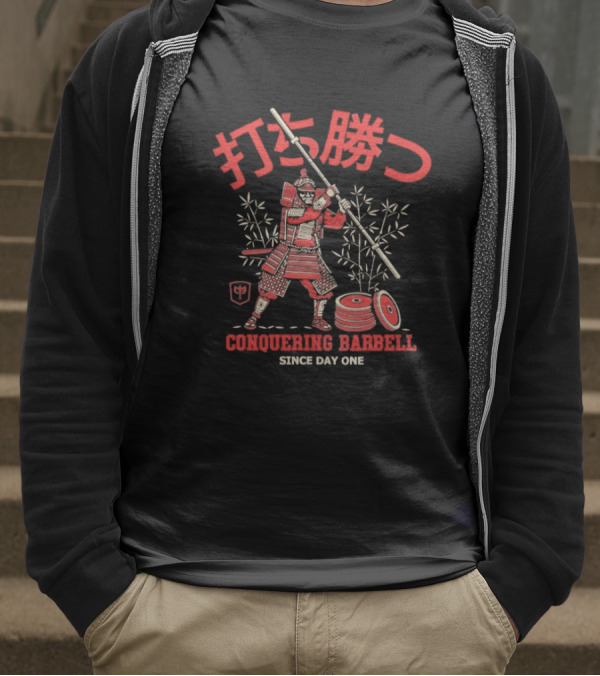 打ち勝つ Conquering Barbell Samur⼤ Since Day One T-Shirt