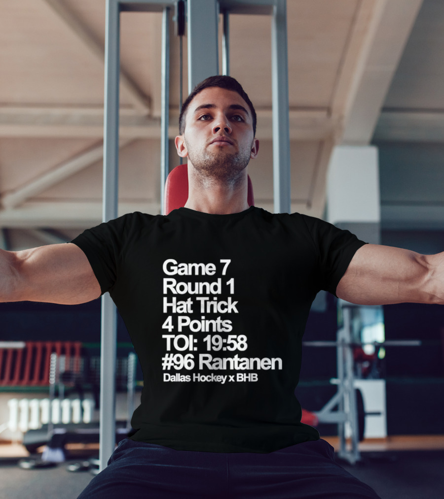 Dallas Hockey Game 7 Round 1 Hat Trick 4 Points TOI 19:58 #96 Rantanen T-Shirt