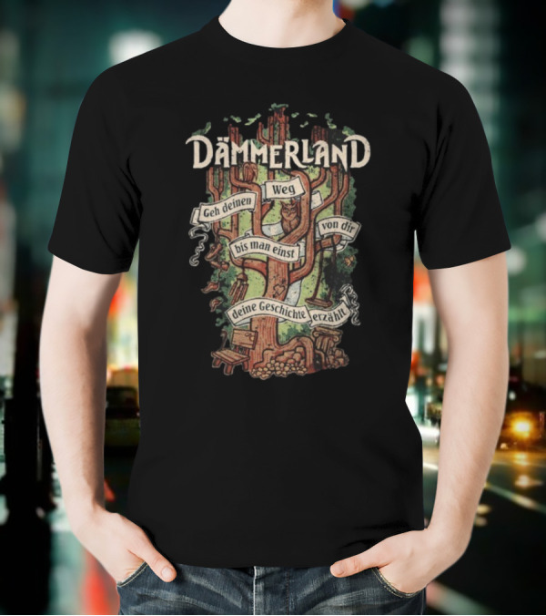 Dämmerland Geh Deinen Weg Lebensbaum Bis Man Einst Von Dir Deine Geschichte Erzählt T-Shirt