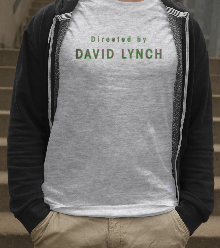 Directed By David Lynch Text In Green Letters T-Shirt