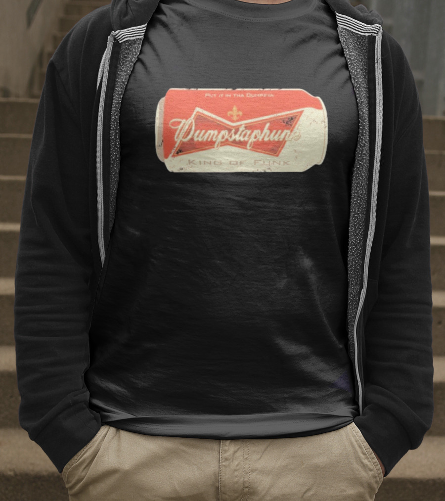 Dumpstaphunk Put It In The Dumpster King Of Funk Vintage Beer Can Design T-Shirt