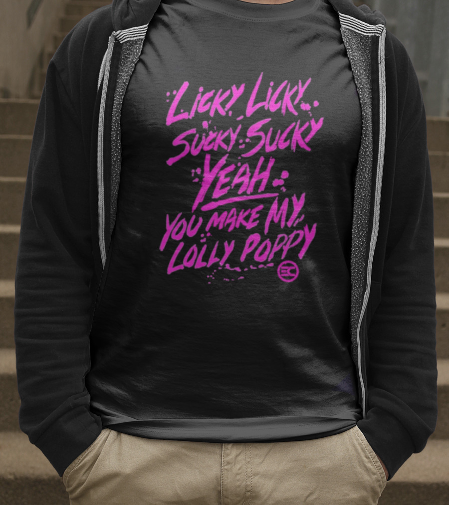 Electric Callboy Licky Licky Sucky Sucky Yeah You Make My Lolly Poppy T-Shirt
