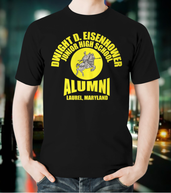 Dwight D Eisenhower Junior High School Alumni Laurel Maryland T-Shirt