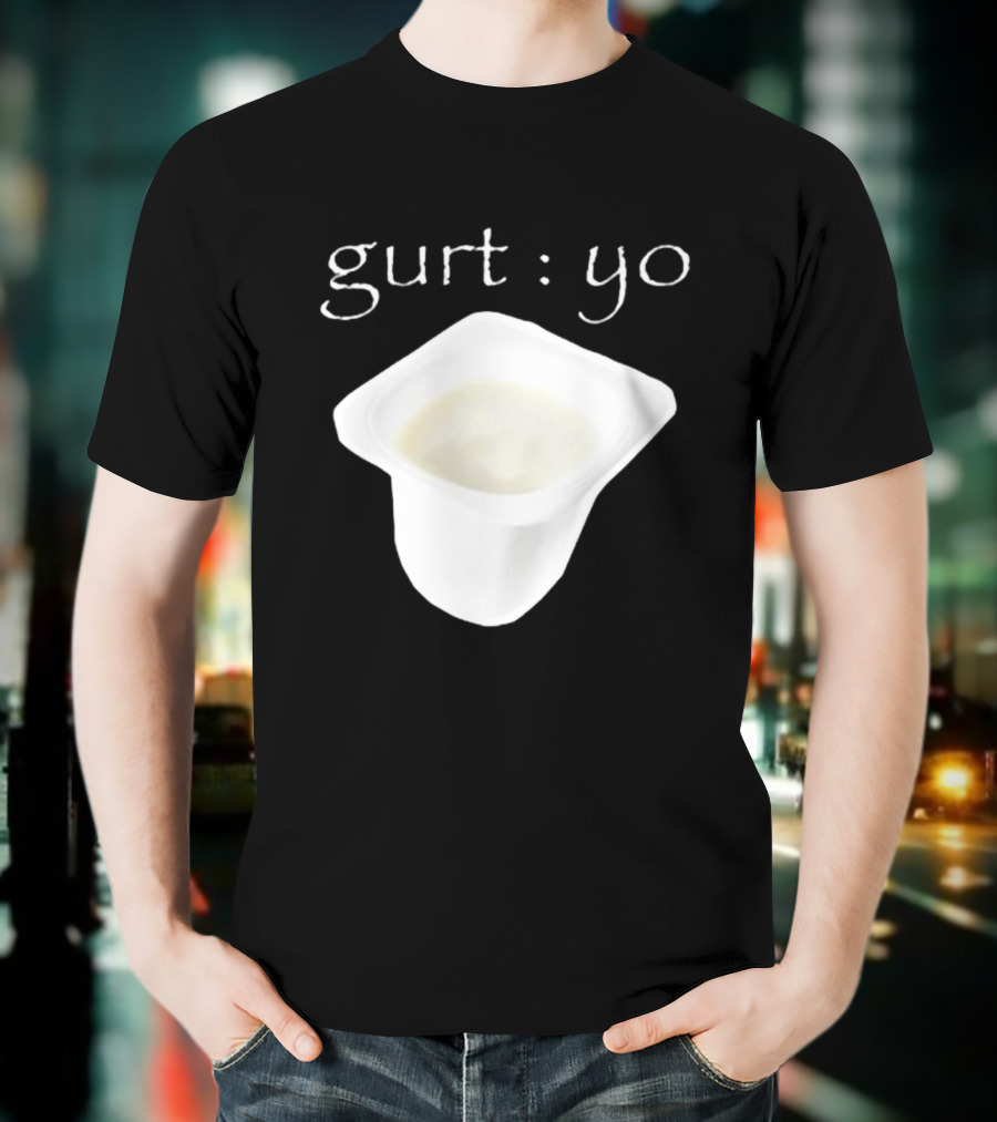 Gurt Yo Yogurt Cup T-Shirt