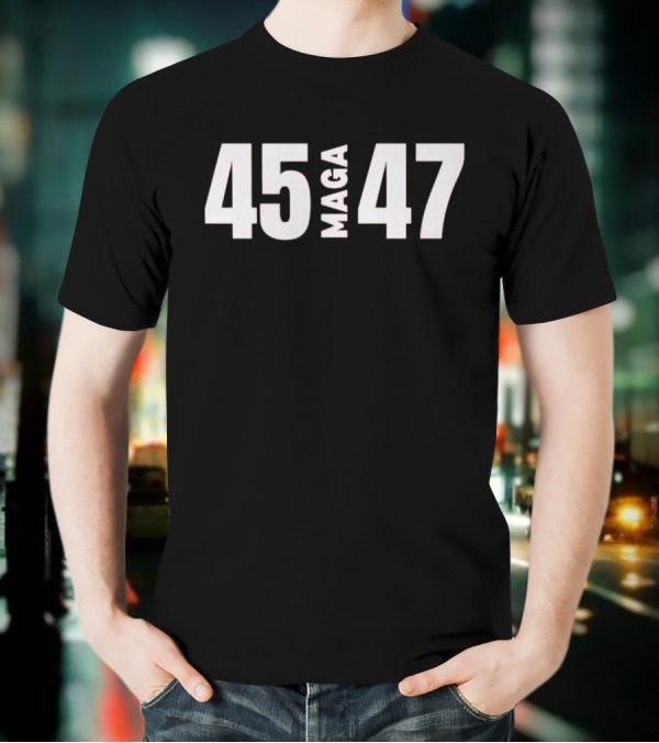 45 MAGA 47 White Bold Text Minimalist T-Shirt