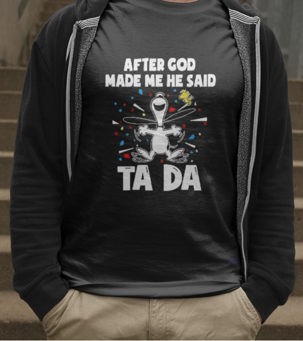 After God Made Me He Said Ta Da Snoopy Peanuts Confetti Celebration T-Shirt