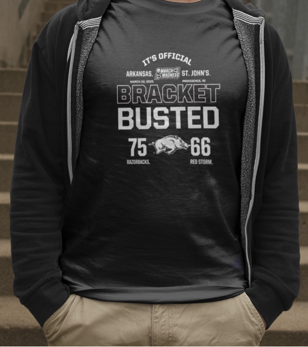 It's Official March Madness Arkansas St. John's Bracket Busted 75-66 T-Shirt