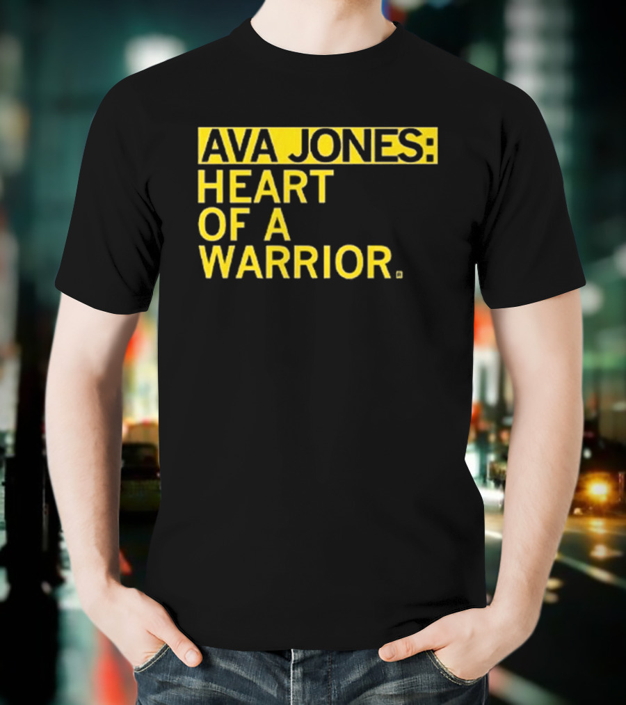 Ava Jones Heart Of A Warrior T-Shirt