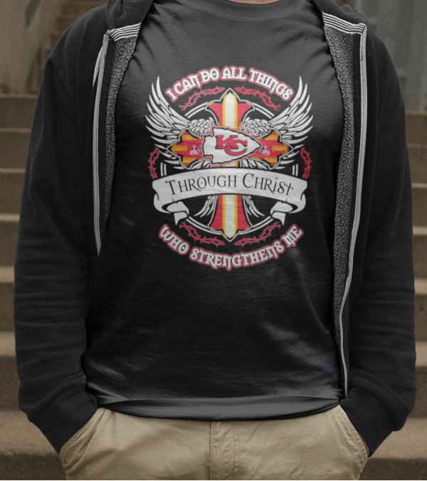 Kansas City Chiefs I Can Do All Things Through Christ Who Strengthens Me T-Shirt