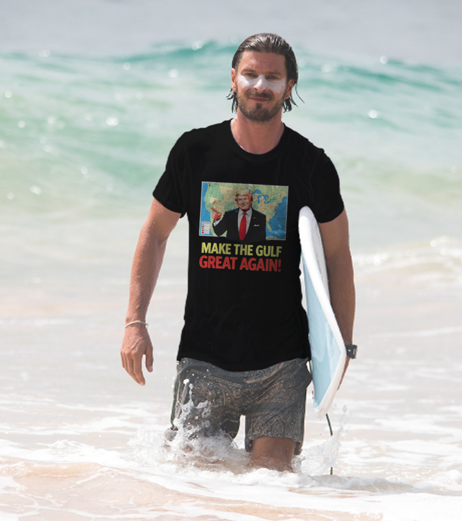 MAKE THE GULF GREAT AGAIN MAP USA STATES T-Shirt