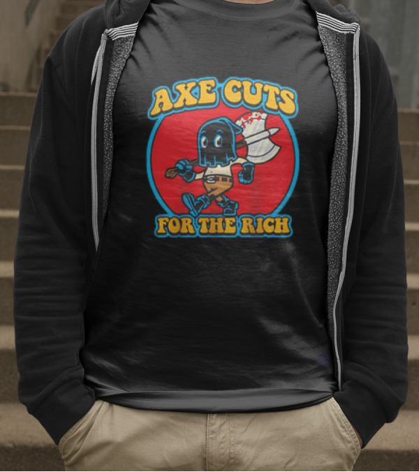 Axe Cuts For The Rich Cartoon Character With Mask And Bloody Axe T-Shirt
