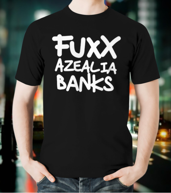 Fuxx Azealia Banks Statement Text Bold Style T-Shirt
