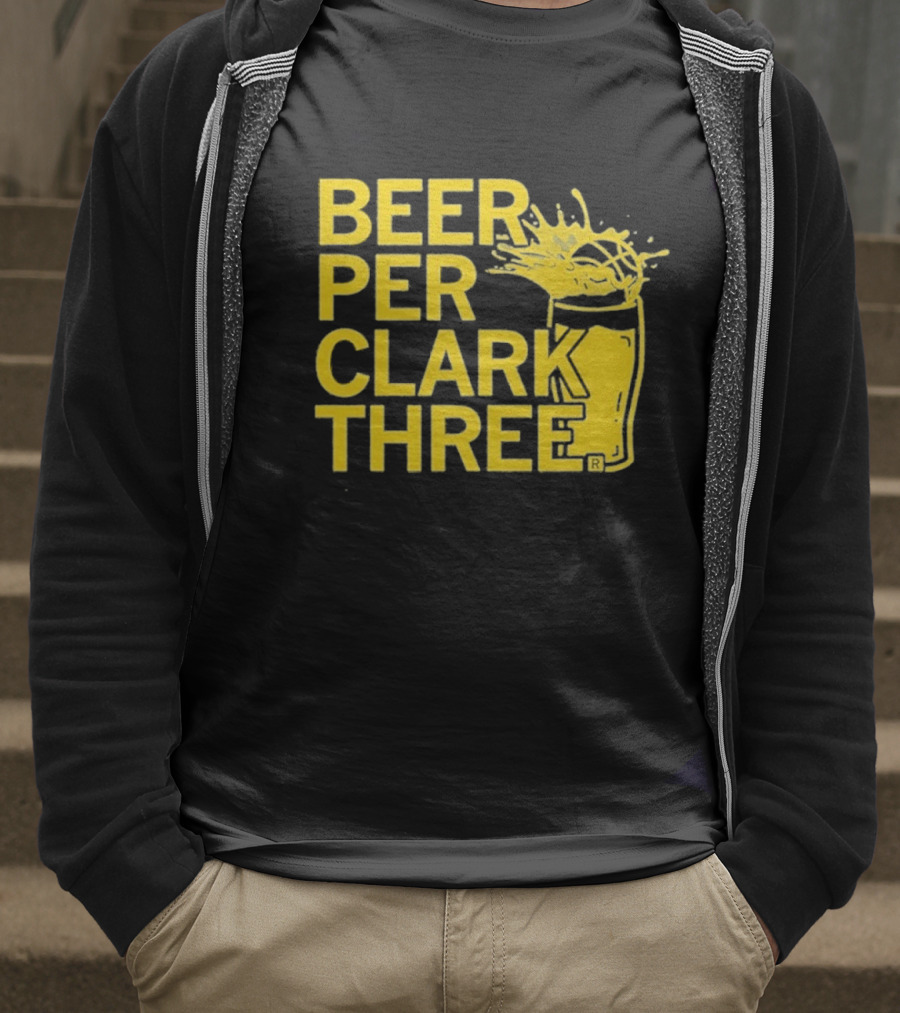 Beer Per Clark Three Slogan With Splashing Drink T-Shirt