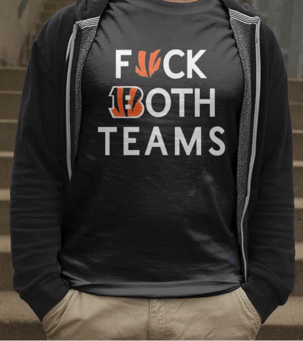 Bengals F*ck Both Teams Bold Statement With Team Initials And Claws T-Shirt