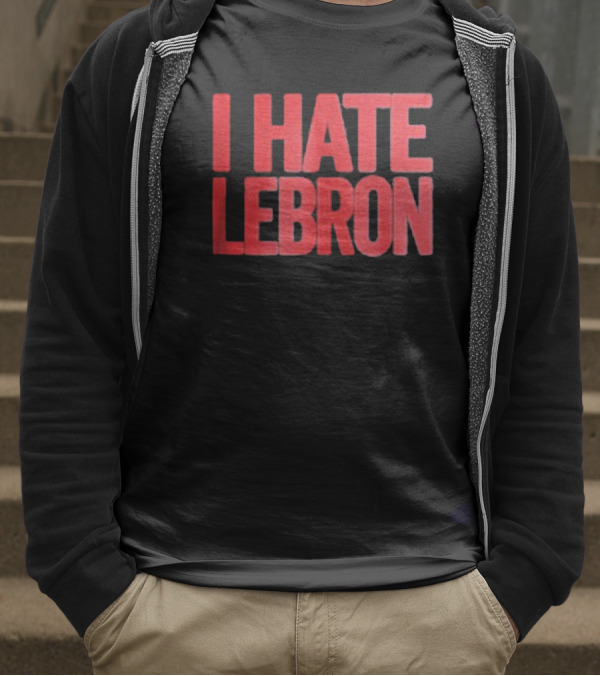 I Hate Lebron Best Chicago T-Shirt