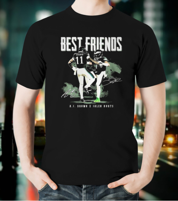 Best Friends AJ Brown X Jalen Hurts Signatures Football Celebration 2025 T-Shirt
