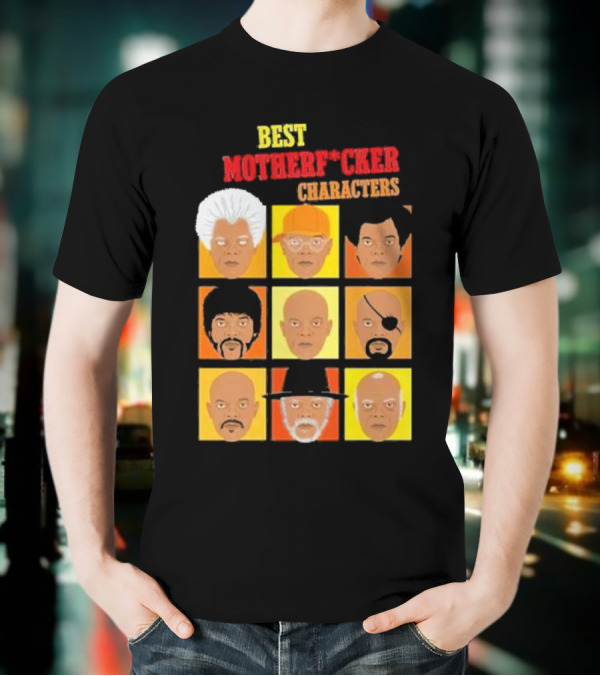 Best Motherfucker Characters T-Shirt