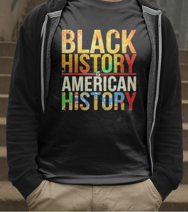 Black History African American T-Shirt