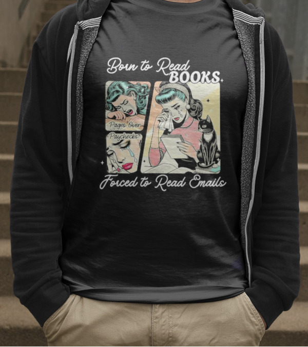 Born To Read Books Forced To Read Emails Retro Comic Style 2025 T-Shirt
