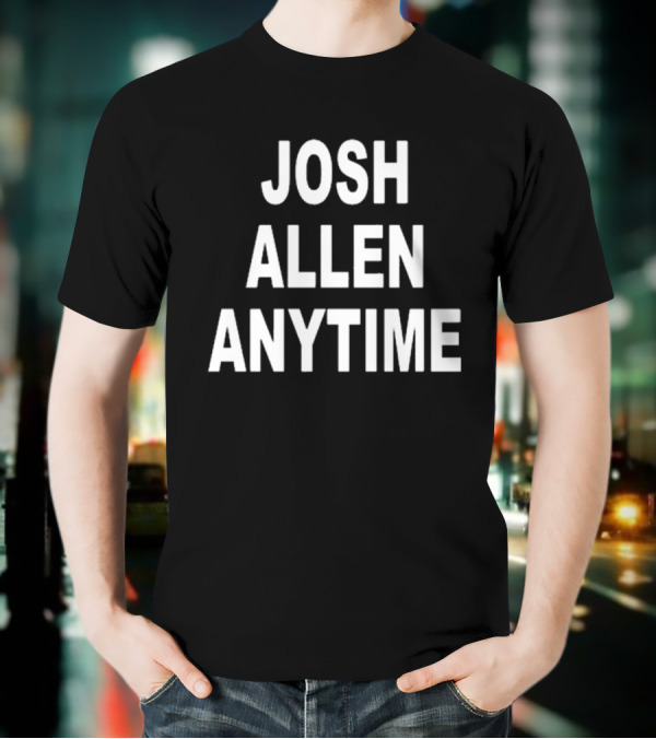 Br_Betting Josh Allen Anytime Buffalo Bills NFL T-Shirt
