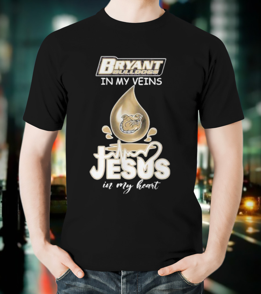 Bryant Bulldogs In My Veins Jesus In My Heart T-Shirt