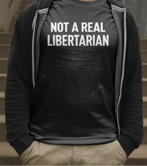 Buds ‘N Reality Not A Real Libertarian T-Shirt